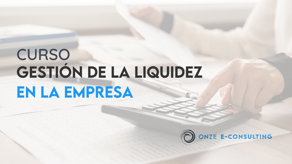 GESTIÓN DE LA LIQUIDEZ