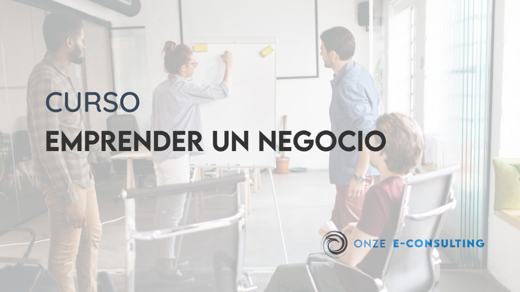 EMPRENDER UN NEGOCIO